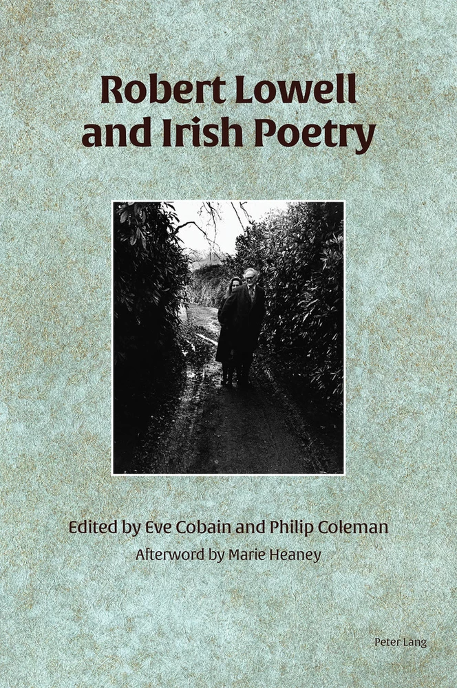 Title: Robert Lowell and Irish Poetry