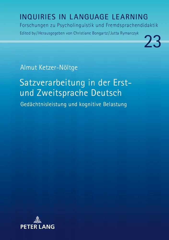 Titel: Satzverarbeitung in der Erst- und Zweitsprache Deutsch