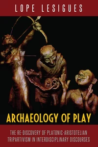 Title: Archaeology of Play