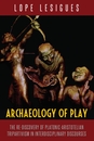 Archaeology of Play - Peter Lang Verlag