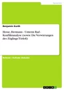 Título: Hesse, Hermann - Unterm Rad - Konfliktanalyse (sowie Die Verwirrungen des Zöglings Törleß)