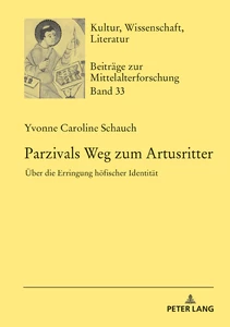 Title: Parzivals Weg zum Artusritter