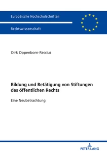 Title: Bildung und Betätigung von Stiftungen des öffentlichen Rechts 