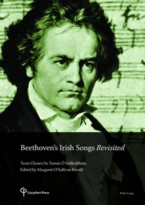Title: Beethoven’s Irish Songs Revisited