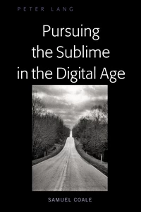 Title: Pursuing the Sublime in the Digital Age