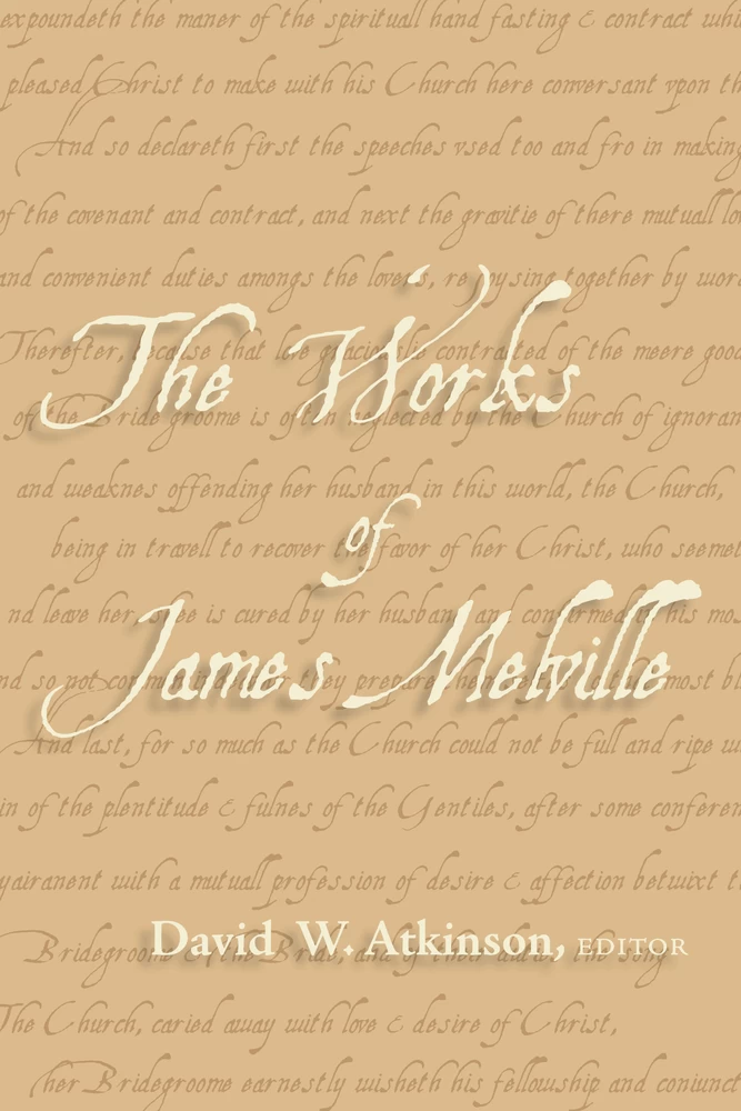 Title: The Works of James Melville