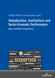 Title: Globalization, Institutions and Socio-Economic Performance
