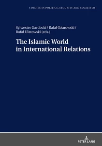 Title: The Islamic World in International Relations