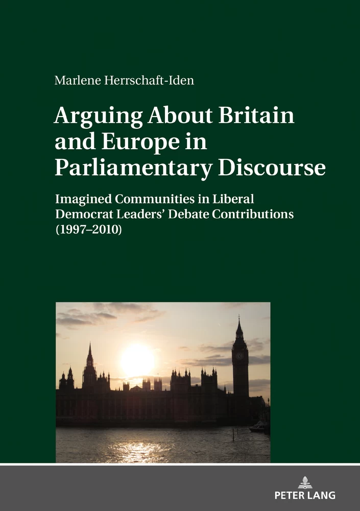 Title: Arguing About Britain and Europe in Parliamentary Discourse