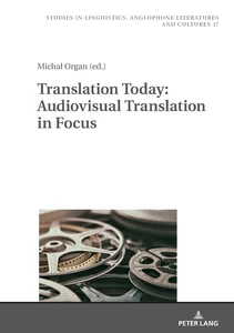Title: Translation Today: Audiovisual Translation in Focus