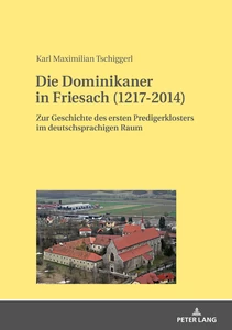 Title: Die Dominikaner in Friesach (1217-2014)