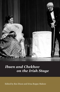 Title: Ibsen and Chekov on the Irish Stage