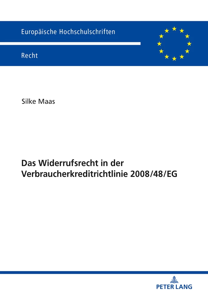 Titel: Das Widerrufsrecht in der Verbraucherkreditrichtlinie 2008/48/EG