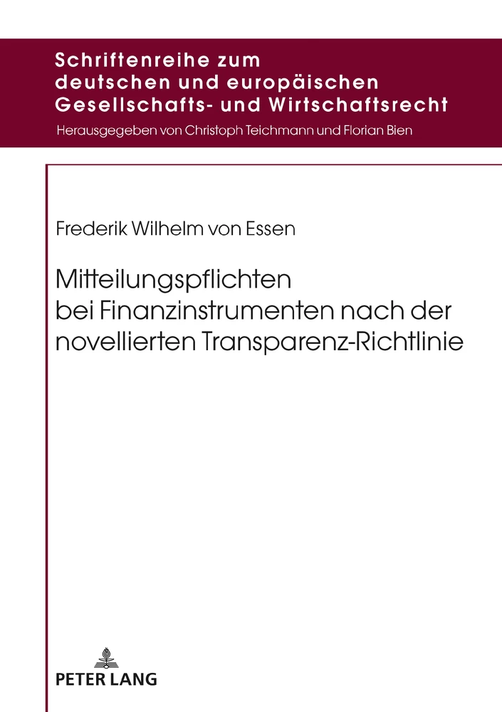 Titel: Mitteilungspflichten bei Finanzinstrumenten nach der novellierten Transparenz-Richtlinie
