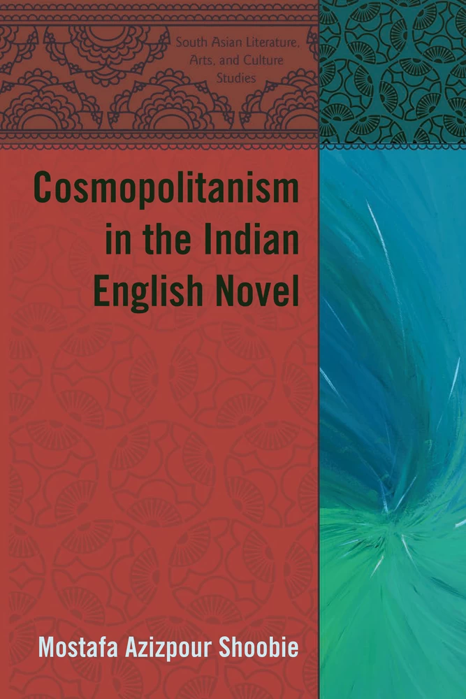 Title: Cosmopolitanism in the Indian English Novel