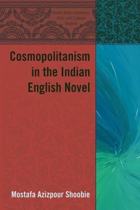 Titre: Cosmopolitanism in the Indian English Novel