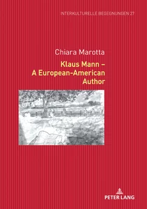 Title: Klaus Mann – A European-American Author