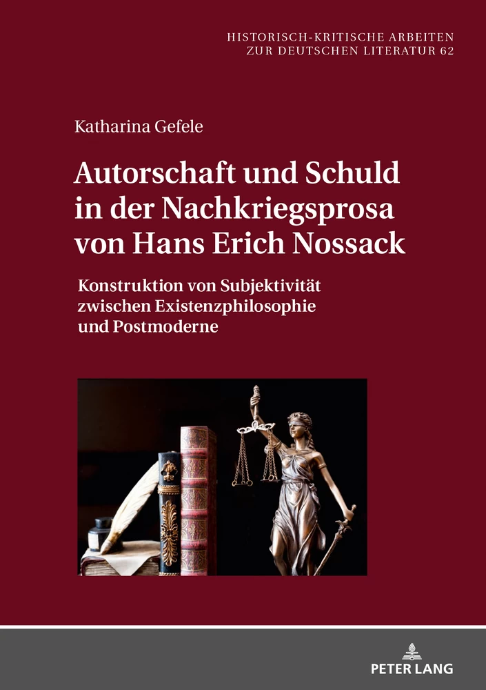 Titel: Autorschaft und Schuld in der Nachkriegsprosa von Hans Erich Nossack