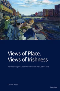 Title: Views of Place, Views of Irishness