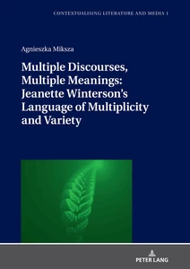 Title: Multiple Discourses, Multiple Meanings: Jeanette Winterson's Language of Multiplicity and Variety