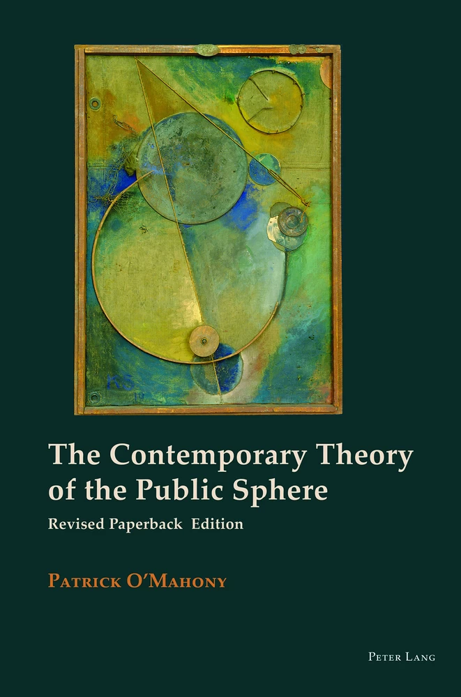 Title: The Contemporary Theory of the Public Sphere
