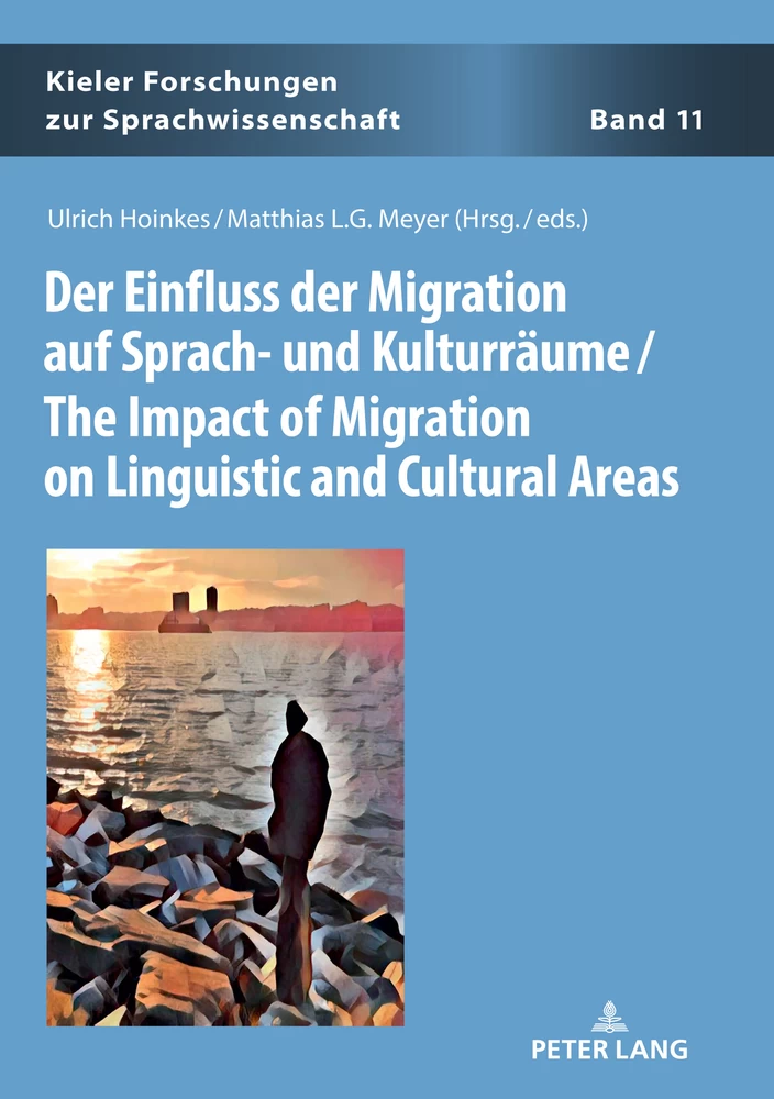 Titel: Der Einfluss der Migration auf Sprach- und Kulturräume / The Impact of Migration on Linguistic and Cultural Areas
