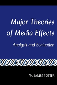 Title: Major Theories of Media Effects