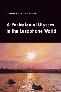 Title: A Postcolonial Ulysses in the Lusophone World