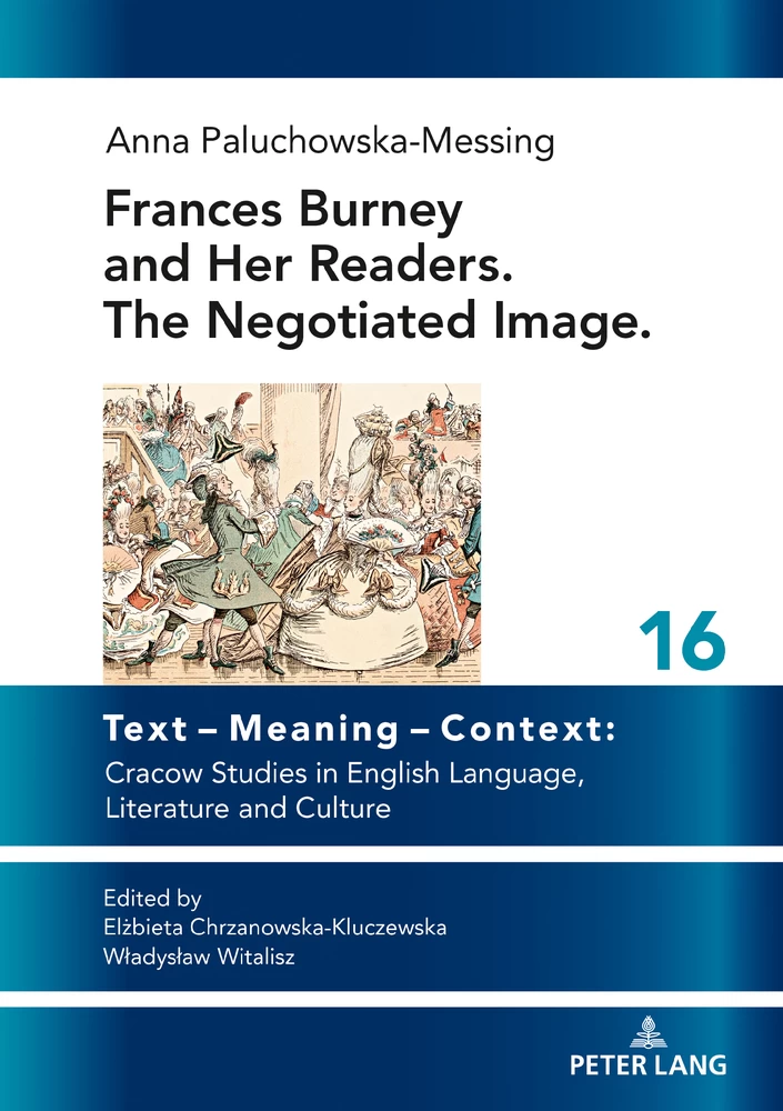 Title: Frances Burney and her readers. The negotiated image.