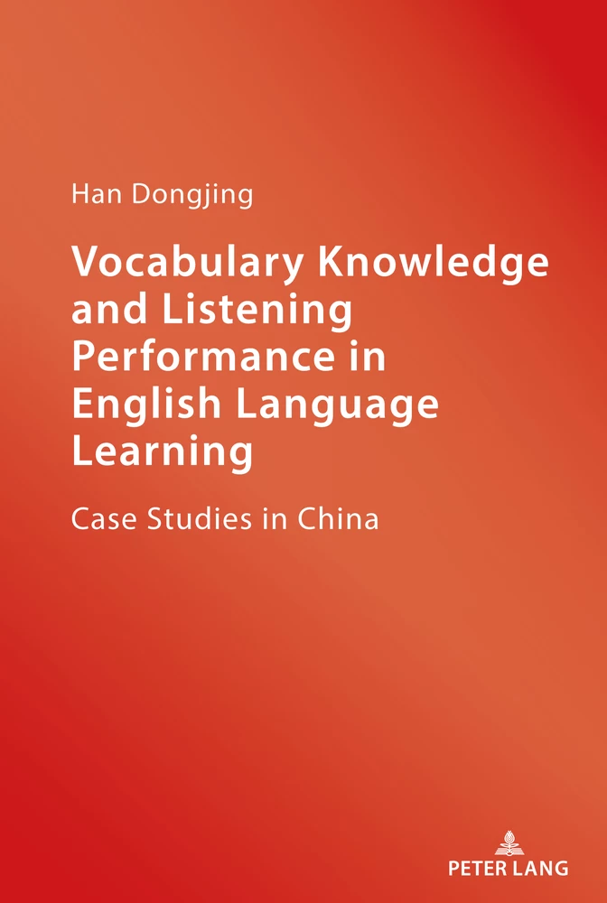Title: Vocabulary Knowledge and Listening Performance in English Language Learning