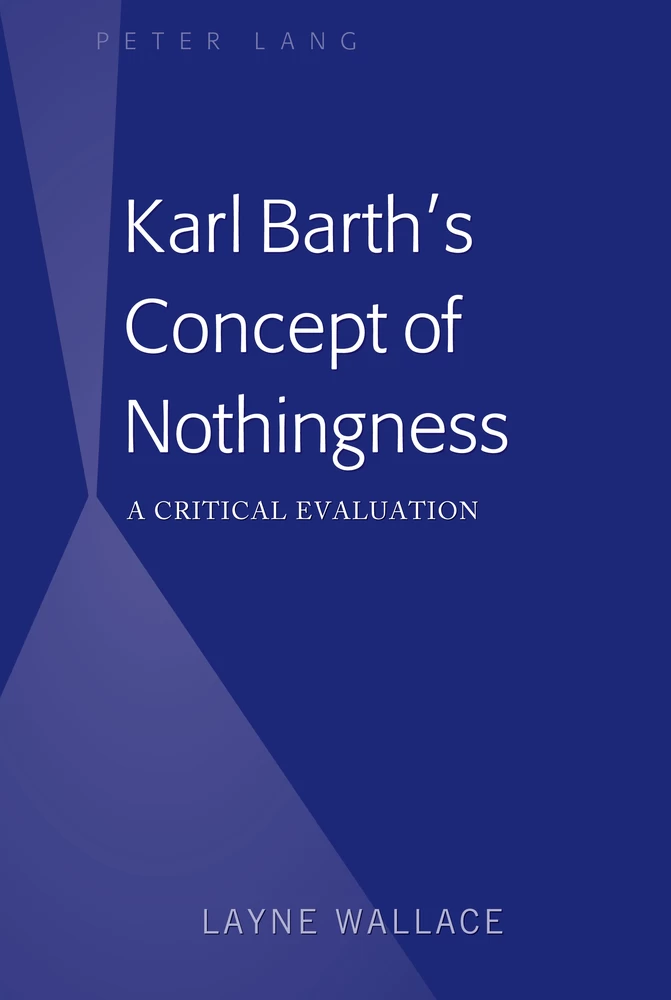 Title: Karl Barth’s Concept of Nothingness