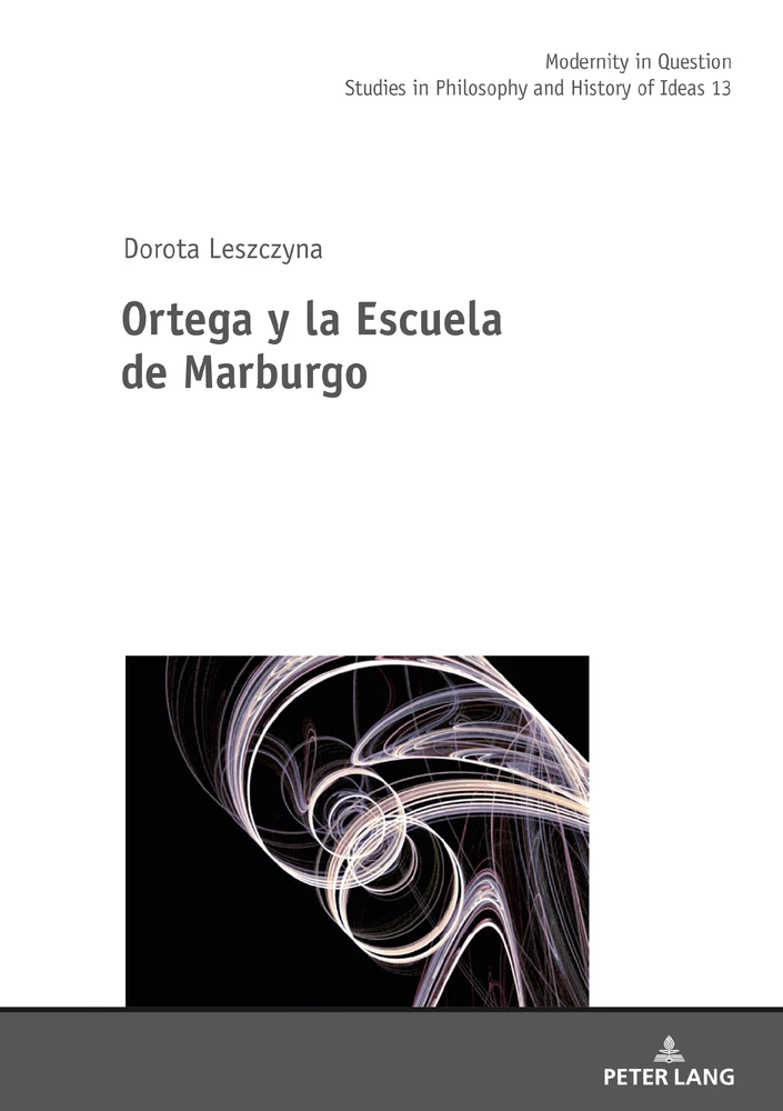 Title: Ortega y la Escuela de Marburgo