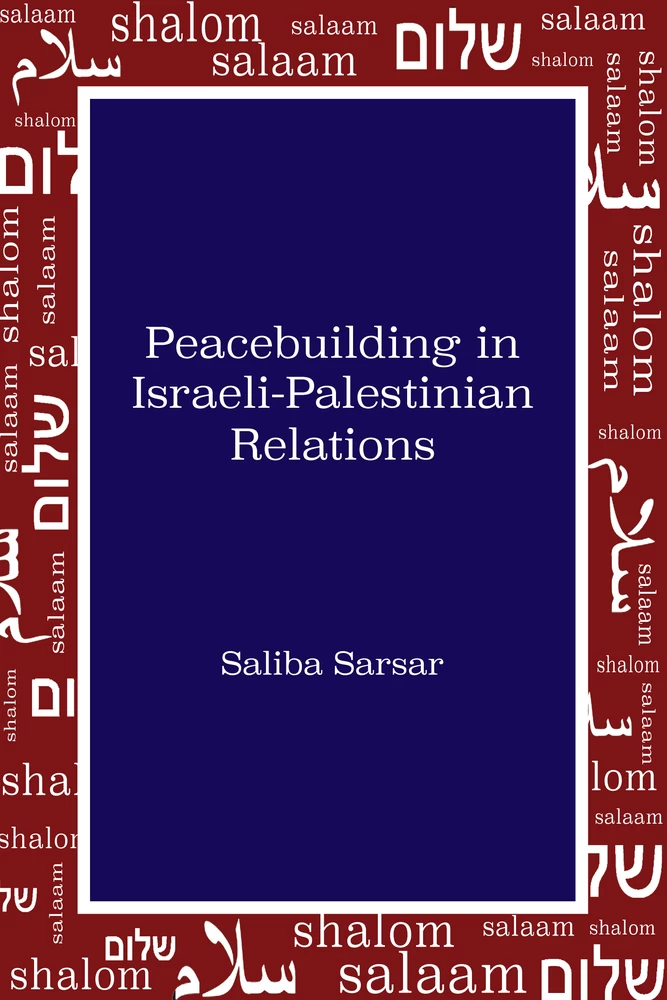 Title: Peacebuilding in Israeli-Palestinian Relations