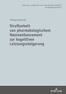 Title: Strafbarkeit von pharmakologischem Neuroenhancement zur kognitiven Leistungssteigerung