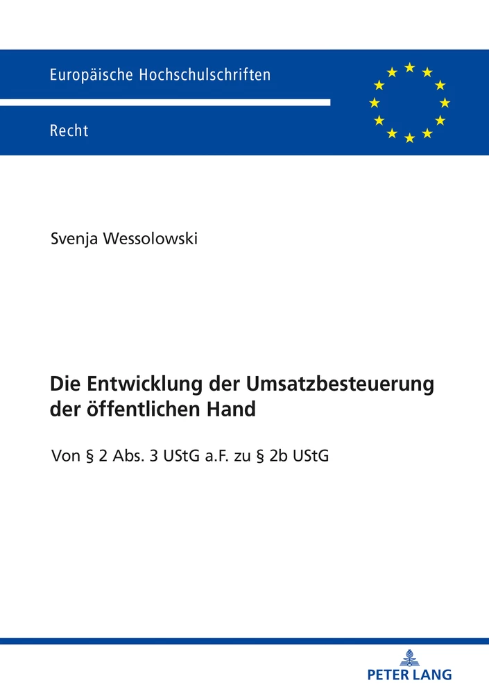 Title: Die Entwicklung der Umsatzbesteuerung der öffentlichen Hand