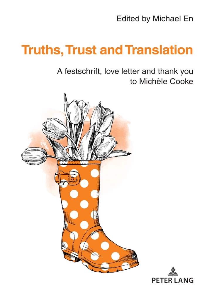 Title: Truths, Trust and Translation