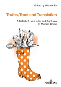Title: Truths, Trust and Translation
