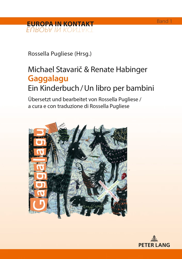 Titel: Michael Stavarič & Renate Habinger Gaggalagu Ein Kinderbuch / Un libro per bambini