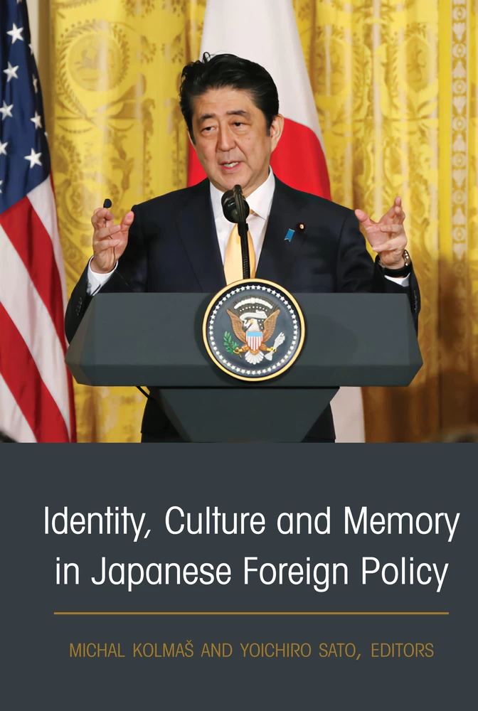 Title: Identity, Culture and Memory in Japanese Foreign Policy