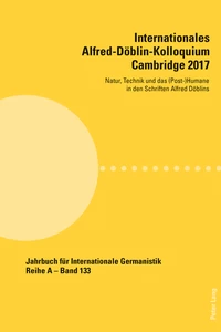 Title: Internationales Alfred-Döblin-Kolloquium Cambridge 2017