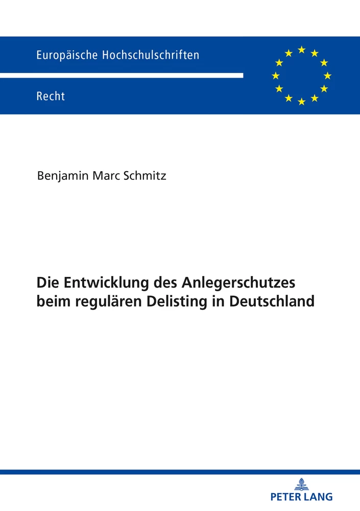 Titel: Die Entwicklung des Anlegerschutzes beim regulären Delisting in Deutschland