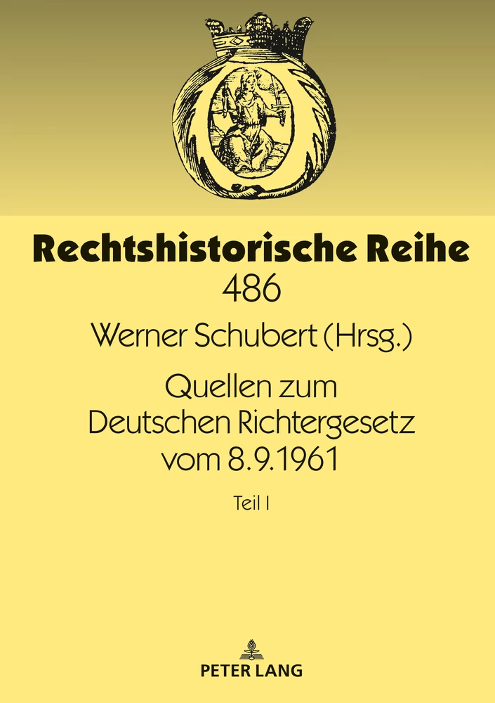 Titel: Quellen zum Deutschen Richtergesetz vom 8.9.1961