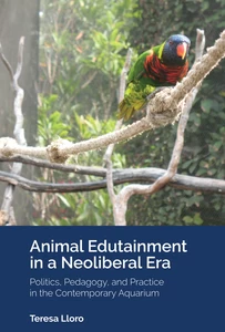 Title: Animal Edutainment in a Neoliberal Era