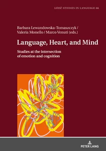 Titre: Language, Heart, and Mind