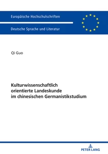Title: Kulturwissenschaftlich orientierte Landeskunde im chinesischen Germanistikstudium