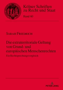 Titel: Die extraterritoriale Geltung von Grund- und europäischen Menschenrechten