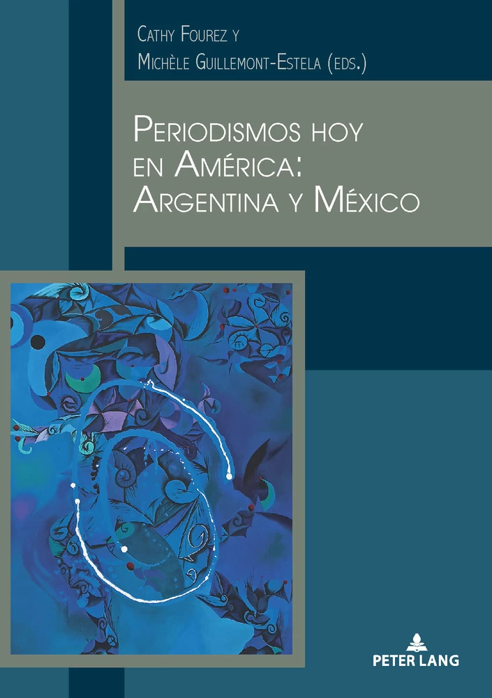 Title: Periodismos hoy en América: Argentina y México