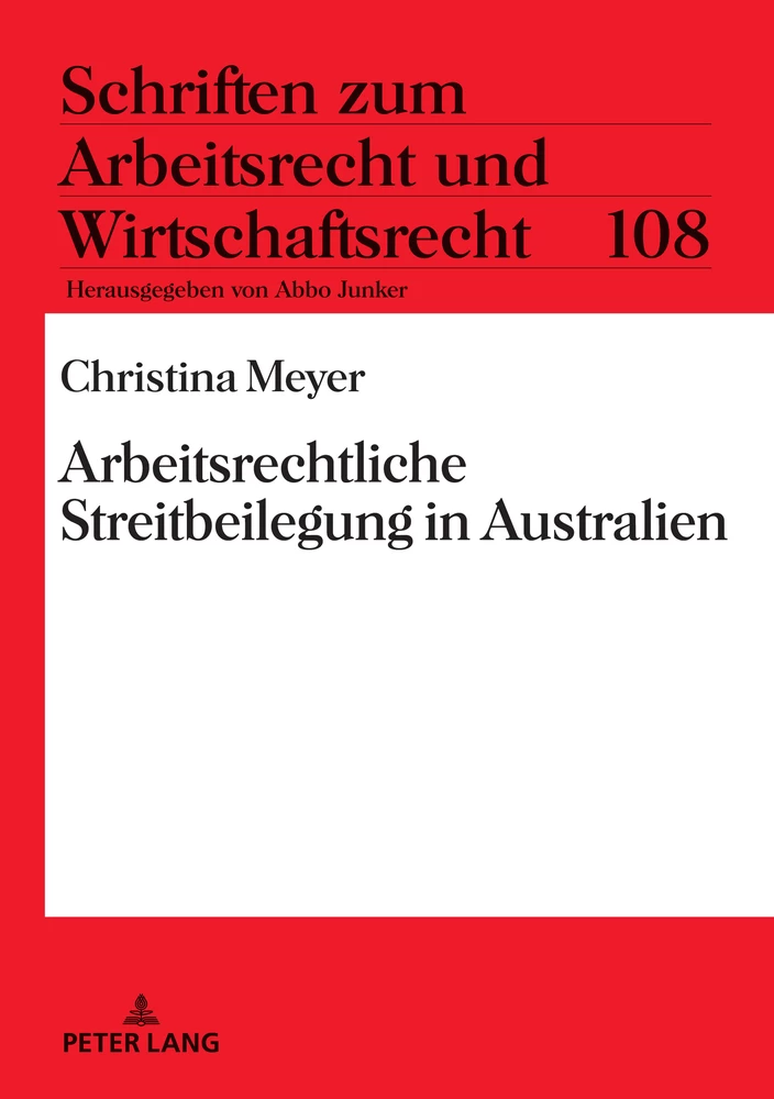 Titel: Arbeitsrechtliche Streitbeilegung in Australien