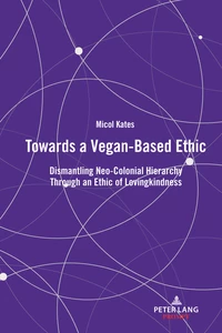Title: Towards a Vegan-Based Ethic
