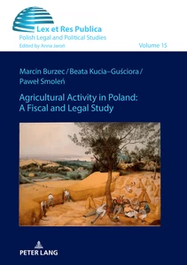Title: Agricultural Activity in Poland: A Fiscal and Legal Study